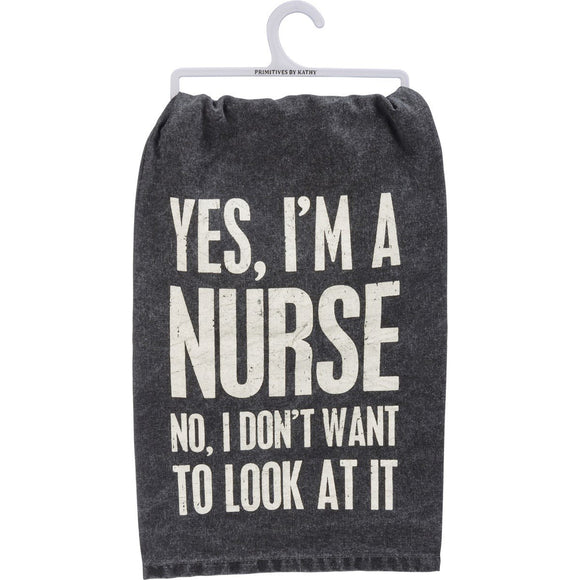 YES, I'M A NURSE TOWEL