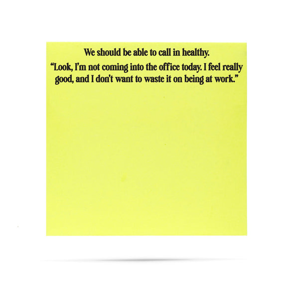 CALL IN HEALTHY STICKY NOTES