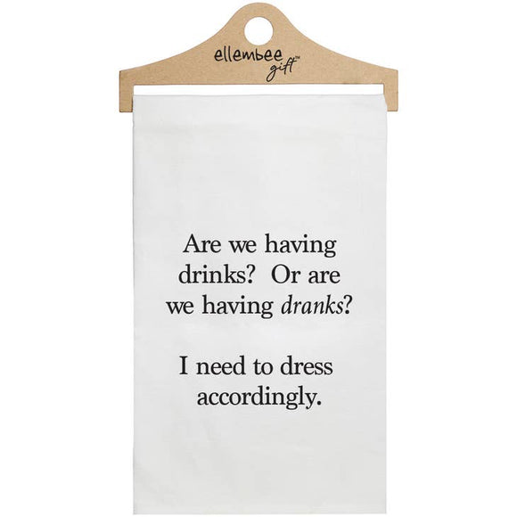 DRINKS OR DRANKS TEA TOWEL