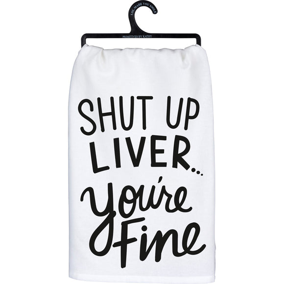 SHUT UP LIVER TOWEL