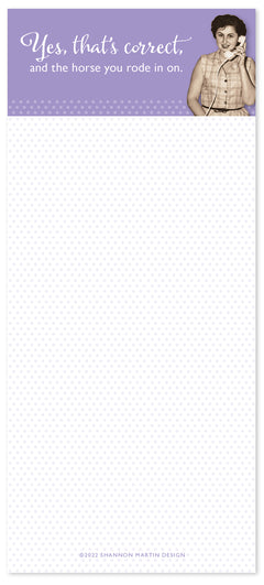 HORSE YOU RODE IN ON LIST PAD