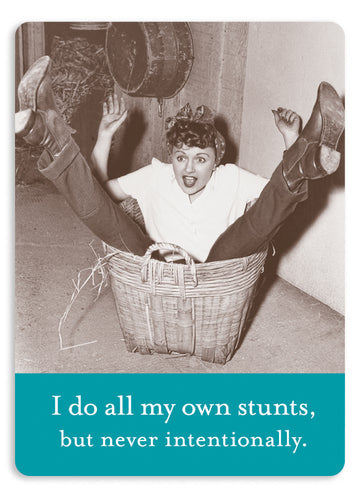 ALL MY OWN STUNTS MAGNET